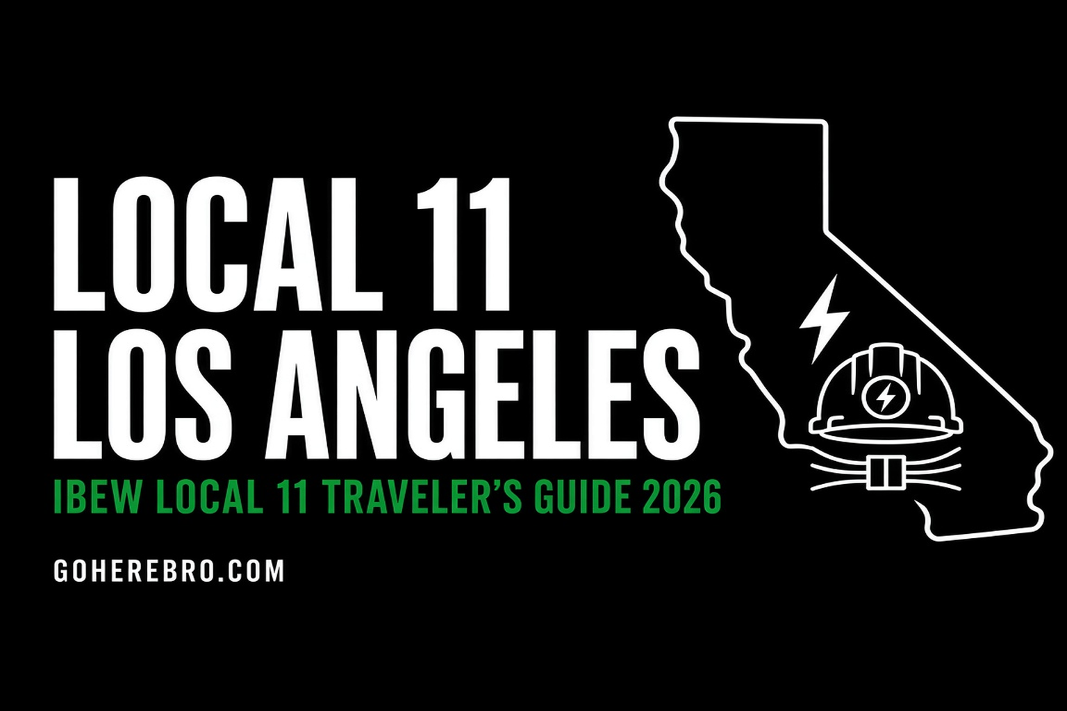 IBEW Local 11 Los Angeles: $65/hr Inside Scale (2026)