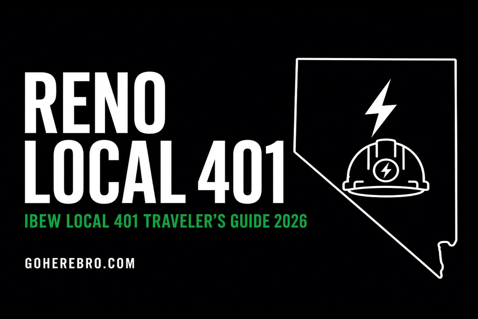 IBEW Local 401 Reno Traveler Guide: TRIC Data Centers, $10-$15/hr Incentives & Nevada Licensing (2026)