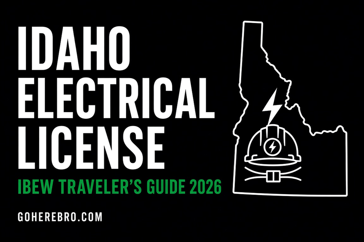 Idaho Electrical License Reciprocity Guide (2026)